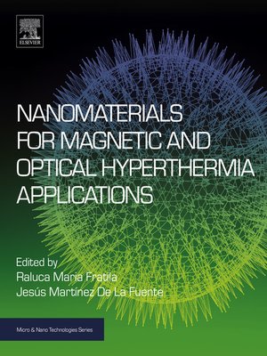 cover image of Nanomaterials for Magnetic and Optical Hyperthermia Applications